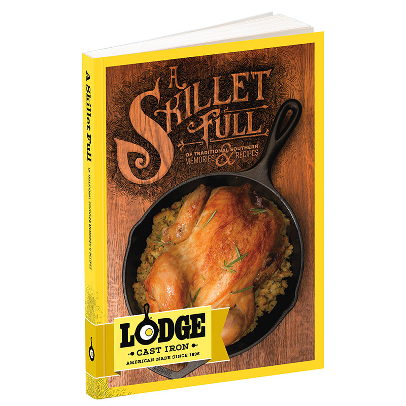 A Skillet Full - Lodge